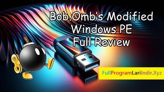 Bob.Omb's Modified Win10PEx64 v4.985 En Son Sürüm Indir